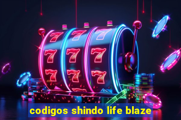 codigos shindo life blaze